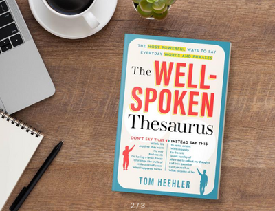 The Well-Spoken Thesaurus