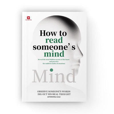How to read someone`s mind