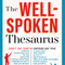 The Well-Spoken Thesaurus
